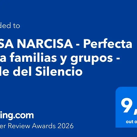 Casa Narcisa - Perfecta Familias Y Grupos - Valle Del Silencio Nyaraló